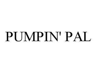 PUMPIN' PAL