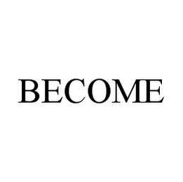 BECOME