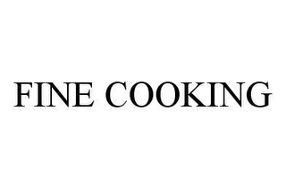 FINE COOKING