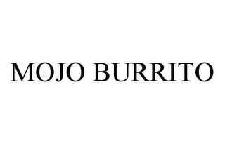 MOJO BURRITO