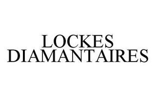 LOCKES DIAMANTAIRES