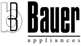 BB BAUER APPLIANCES