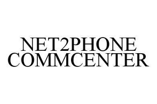 NET2PHONE COMMCENTER