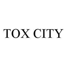 TOX CITY