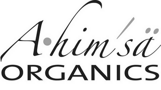 AHIMSA ORGANICS