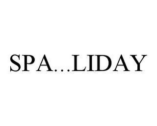 SPA...LIDAY