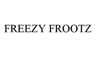 FREEZY FROOTZ