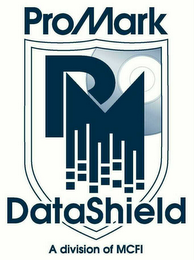 PROMARK PM DATASHIELD A DIVISION OF MCFI