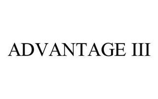 ADVANTAGE III