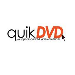 QUIK DVD YOUR PERSONALIZED VIDEO CREATIONS