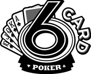 10 J Q K A 6 CARD POKER