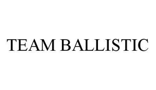 TEAM BALLISTIC