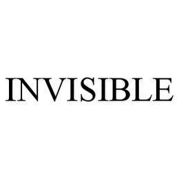 INVISIBLE