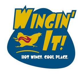 WINGIN' IT! HOT WINGS. COOL PLACE.