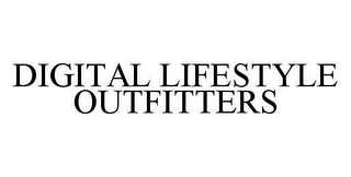 DIGITAL LIFESTYLE OUTFITTERS