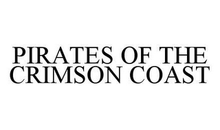 PIRATES OF THE CRIMSON COAST