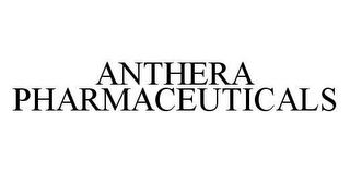 ANTHERA PHARMACEUTICALS