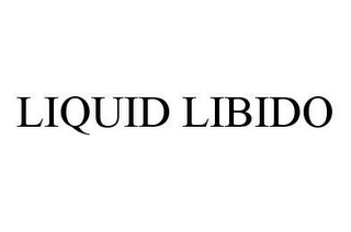 LIQUID LIBIDO