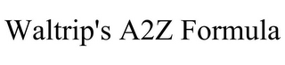 WALTRIP'S A2Z FORMULA