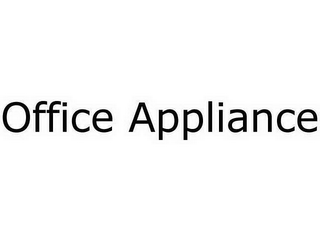 OFFICE APPLIANCE