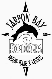 TARPON BAY EXPLORERS NATURE TOURS & RENTALS