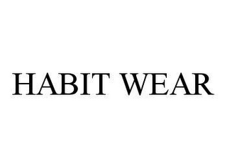 HABIT WEAR