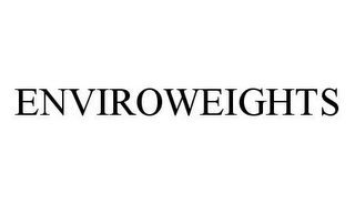 ENVIROWEIGHTS