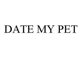 DATE MY PET