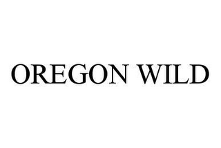 OREGON WILD