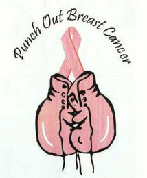 PUNCH OUT BREAST CANCER