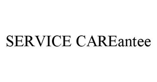 SERVICE CAREANTEE