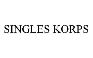 SINGLES KORPS