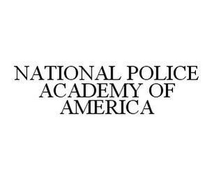 NATIONAL POLICE ACADEMY OF AMERICA