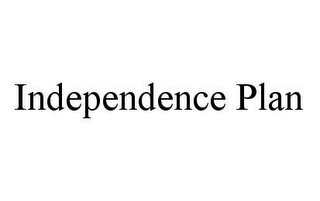 INDEPENDENCE PLAN