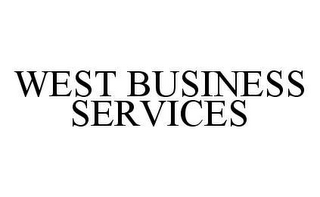 WEST BUSINESS SERVICES