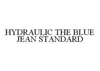 HYDRAULIC THE BLUE JEAN STANDARD