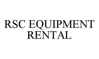 RSC EQUIPMENT RENTAL