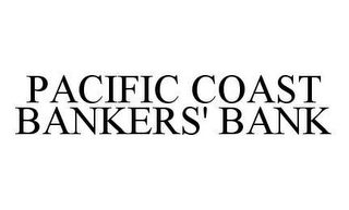 PACIFIC COAST BANKERS' BANK