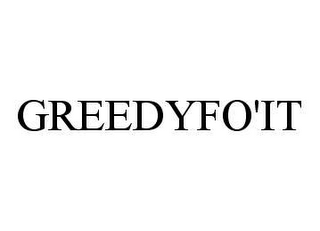 GREEDYFO'IT