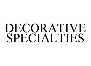 DECORATIVE SPECIALTIES