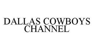 DALLAS COWBOYS CHANNEL