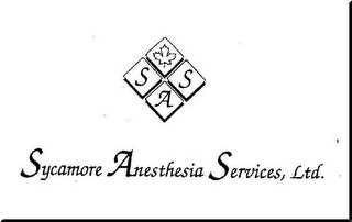 SAS SYCAMORE ANESTHESIA SERVICES, LTD.