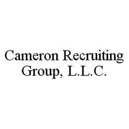 CAMERON RECRUITING GROUP, L.L.C.