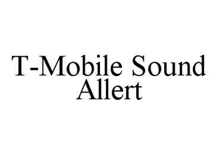 T-MOBILE SOUND ALLERT