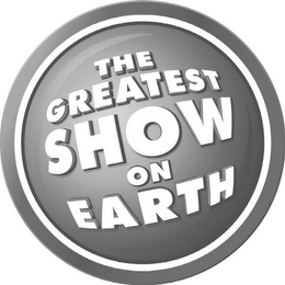 THE GREATEST SHOW ON EARTH