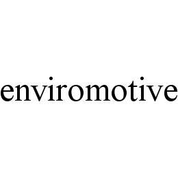 ENVIROMOTIVE