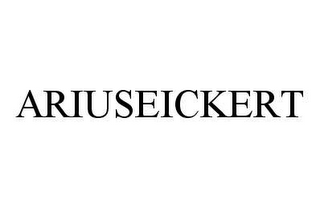 ARIUSEICKERT