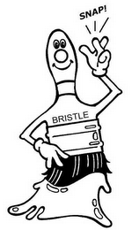 SNAP! BRISTLE