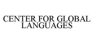 CENTER FOR GLOBAL LANGUAGES