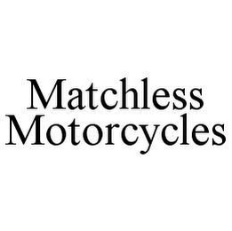 MATCHLESS MOTORCYCLES